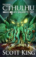 National Cthulhu Eats Spaghetti Day