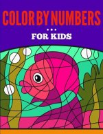 Color by Numbers for Kids