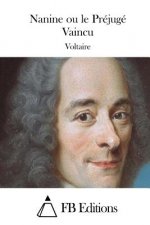 Nanine ou le Préjugé Vaincu