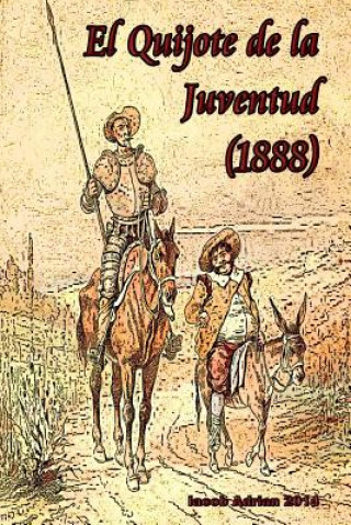 El Quijote de la Juventud (1888)