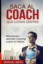 Saca al coach que llevas dentro