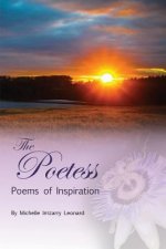 The Poetess: Poems of Inspiration