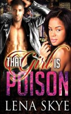 That Girl Is Poison