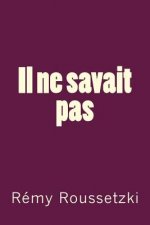 Il ne savait pas