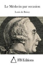 Le Médecin par occasion