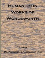 Humanism In Works Of Wordsworth