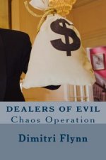 Dealers of Evil