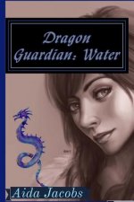 Dragon Guardian: Water