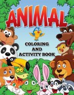 Animal Coloring and Activity Book