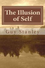 The Illusion of Self: The Ego and Its Influence
