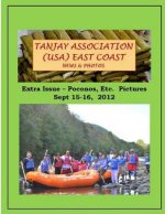 Tanjay Association USA East Coast: Poconos 2012