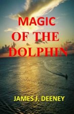 Magic of the Dolphin