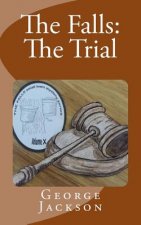The Falls: The Trial