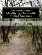 200 Worksheets - Identifying Places with 7 Digit Numbers: Math Practice Workbook