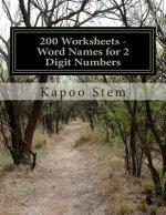 200 Worksheets - Word Names for 2 Digit Numbers: Math Practice Workbook