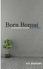 Born Bonsai