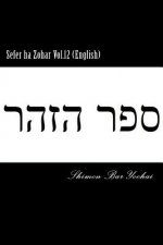 Sefer ha Zohar Vol.12 (English)