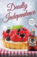 Deadly Independence