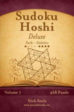 Sudoku Hoshi Deluxe - Da Facile a Diabolico - Volume 7 - 468 Puzzle