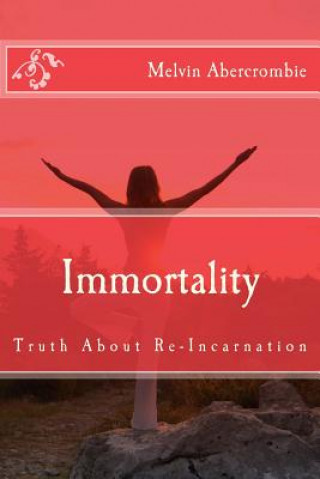 Immortality