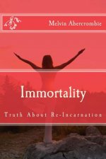 Immortality