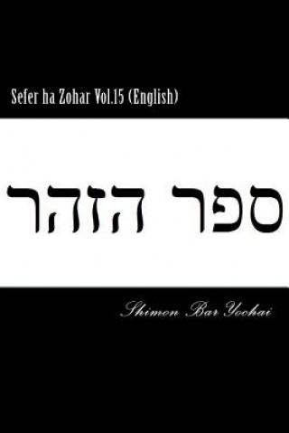 Sefer ha Zohar Vol.15 (English)