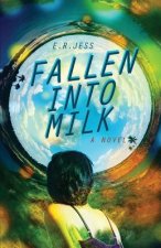 Fallen Into Milk