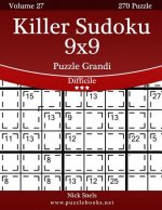 Killer Sudoku 9x9 Puzzle Grandi - Difficile - Volume 27 - 270 Puzzle