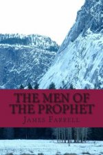 The Men of the Prophet: Book 2 of the Prophet