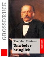 Unwiederbringlich (Großdruck)