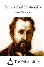 Satires And Profanities