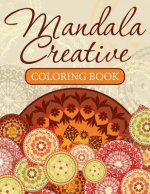 Mandala Creative Coloring Book