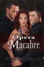 Opera Macabre