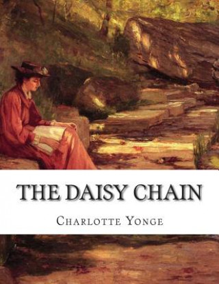 The Daisy Chain: Or Aspirations