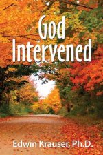 God Intervened