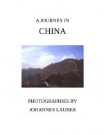 A Journey in China