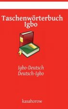 Taschenwörterbuch Igbo: Igbo-Deutsch, Deutsch-Igbo