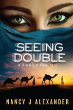 Seeing Double: An Elisabeth Reinhardt Novel