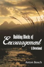 Building Blocks of Encouragement
