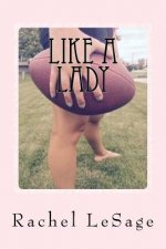 Like a Lady