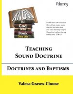 Doctrines and Baptisms: Teaching Sound Doctrine