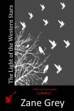 The Light of the Western Stars