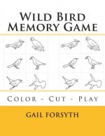 Wild Bird Memory Game: Color - Cut - Play