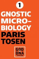 Gnostic Microbiology
