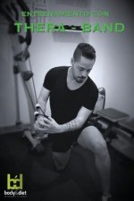 Entrenamiento con Thera - Band: Body & Diet