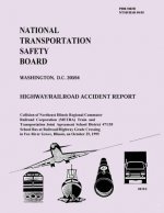 Highway/Railroad Accident Report: Collision of Northeast Illinois Regional Commuter Railroad Corporation Train and Transportation Joint Agreement Scho