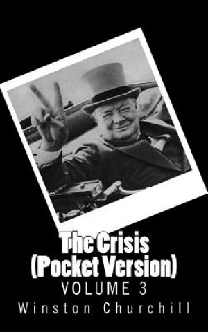 The Crisis (Pocket Version: Volume 3