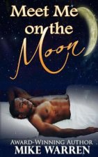 Meet Me On The Moon
