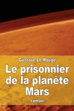 Le prisonnier de la plan?te Mars