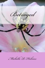 Betrayed